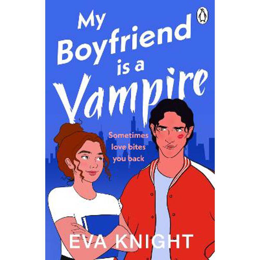 My Boyfriend is a Vampire (Paperback) - Eva Knight